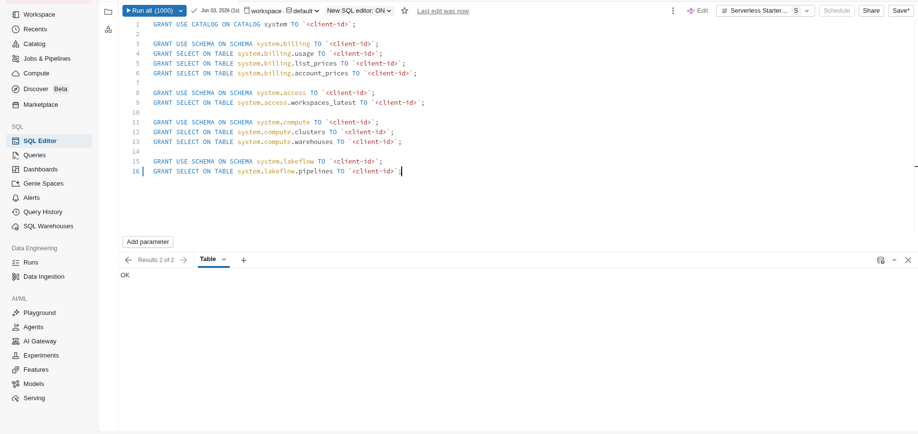 Run grants in the SQL Editor